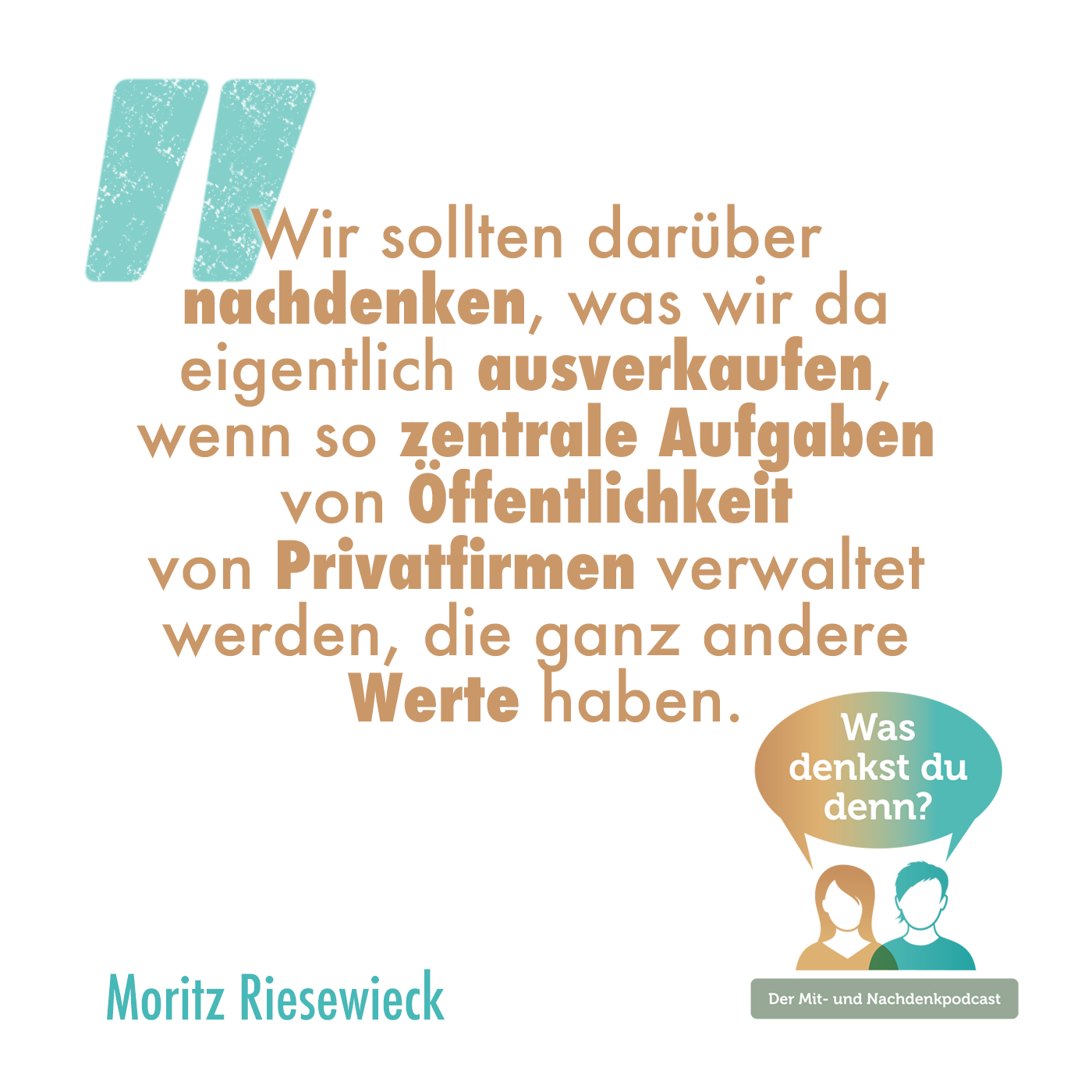 Zitat Moritz Riesewieck: Wir sollten darüber nachdenken, was wir da eigentlich ausverkaufen, wenn so zentrale Aufgaben von Öffentlichkeit von Privatfirmen verwaltet werden, die ganz andere Werte haben.